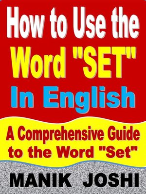 cover image of How to Use the Word "Set" In English